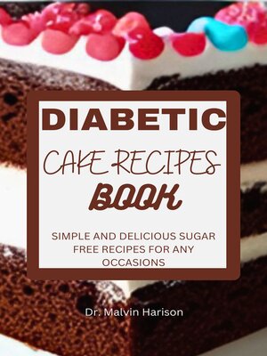 cover image of Diabetic Cake Recipes